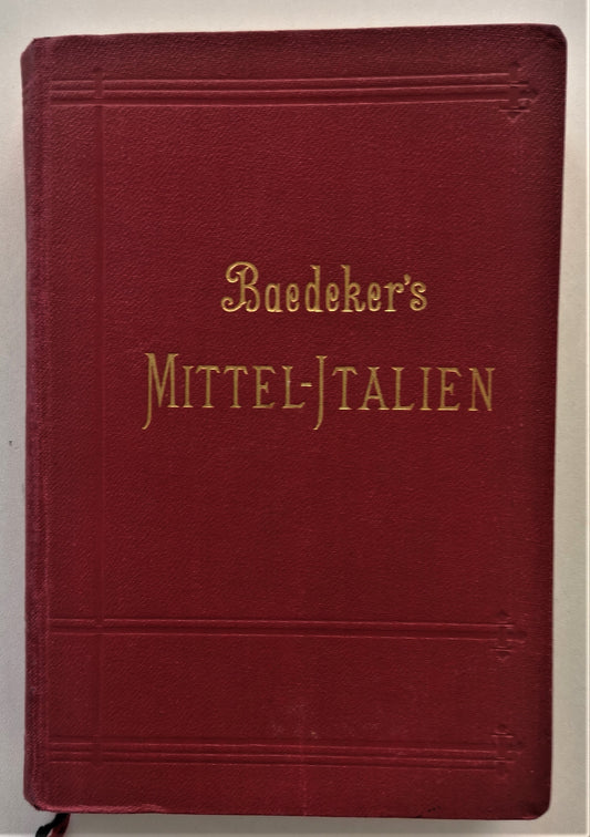 Baedekers Mittel-Italien und ROM