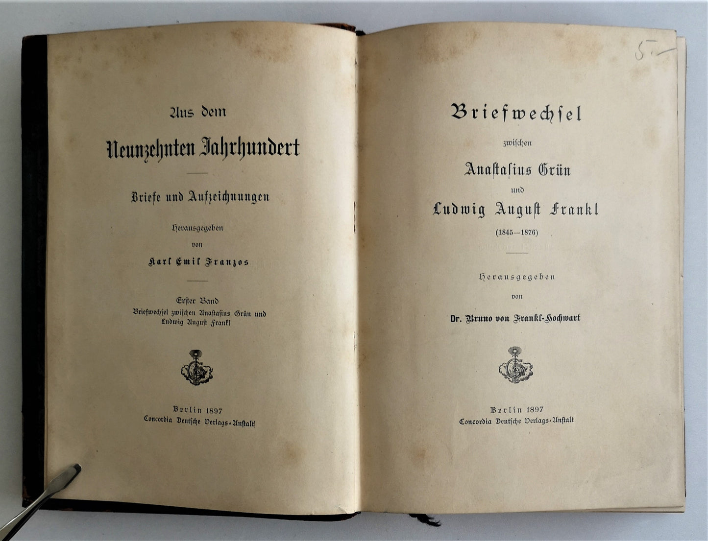 Briefwechsel zwischen Anastasius Grün und Ludwig August Frankl