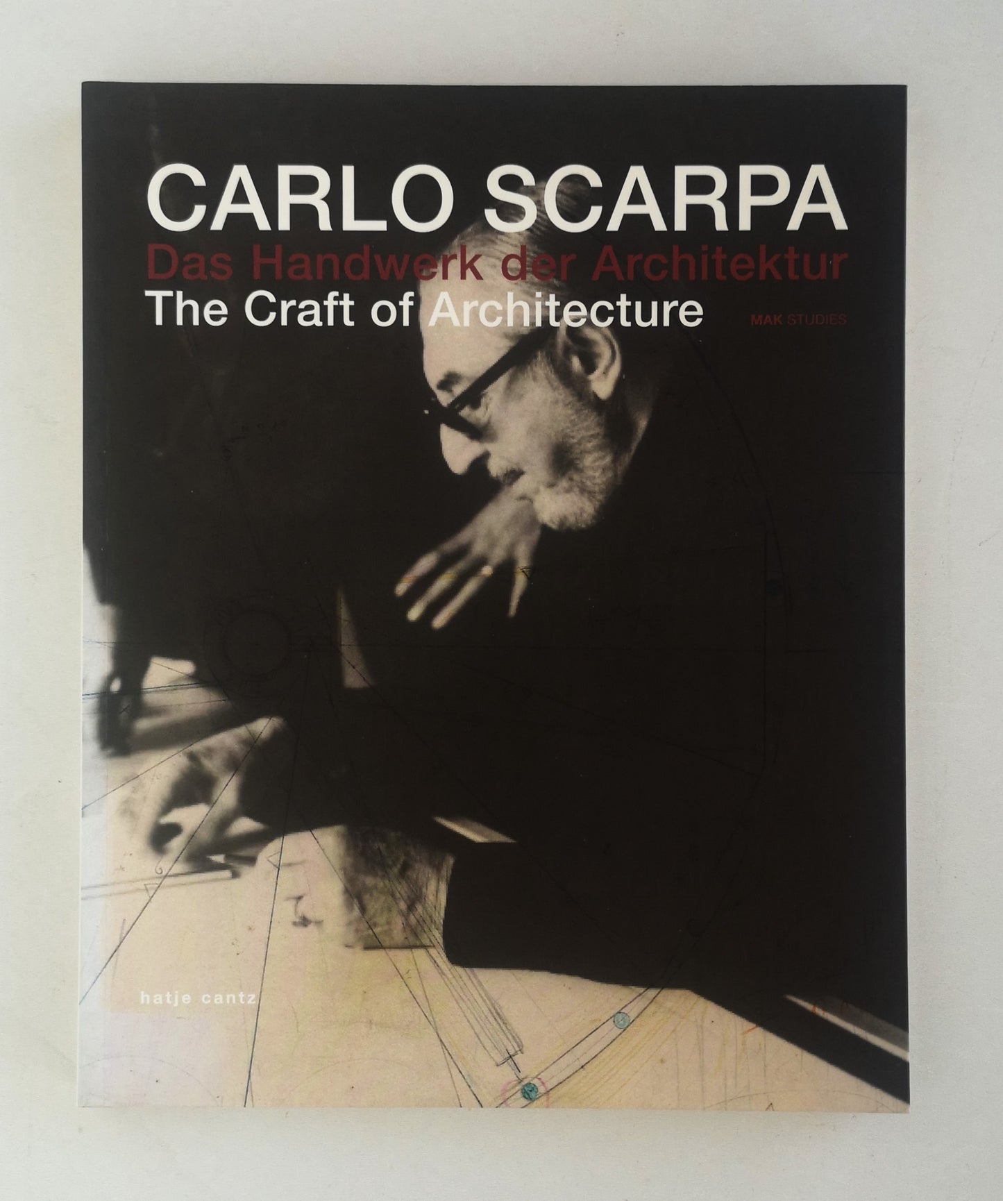 Carlo Scarpa - Das Handwerk der Architektur (The Craft of Architecture)