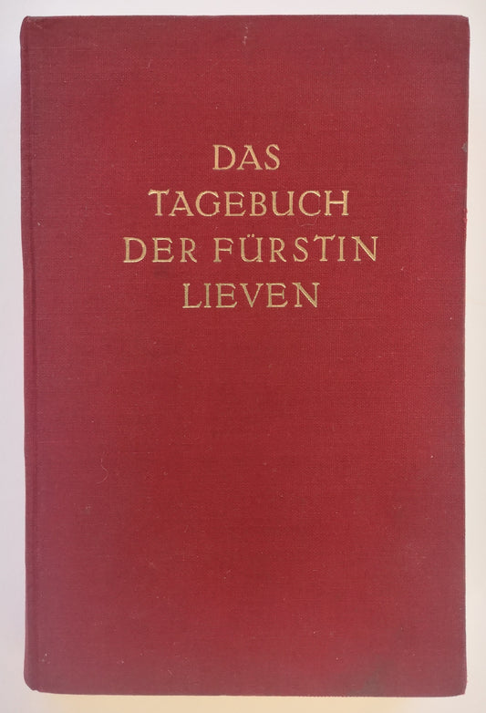 Das Tagebuch der Fürstin Lieven