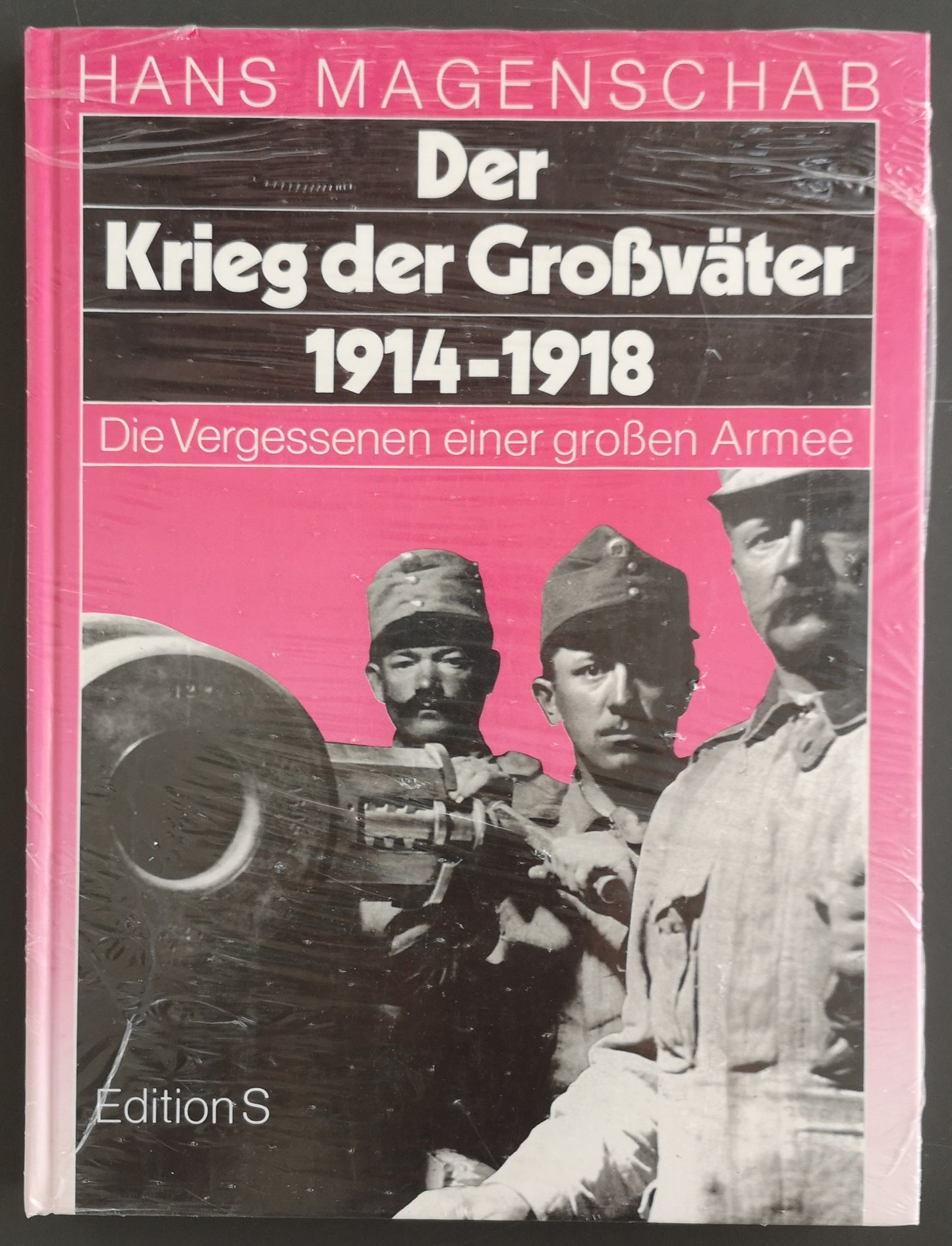 Der Krieg der Großväter 1914-1918