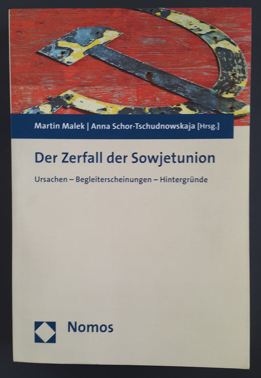 Der Zerfall der Sowjetunion