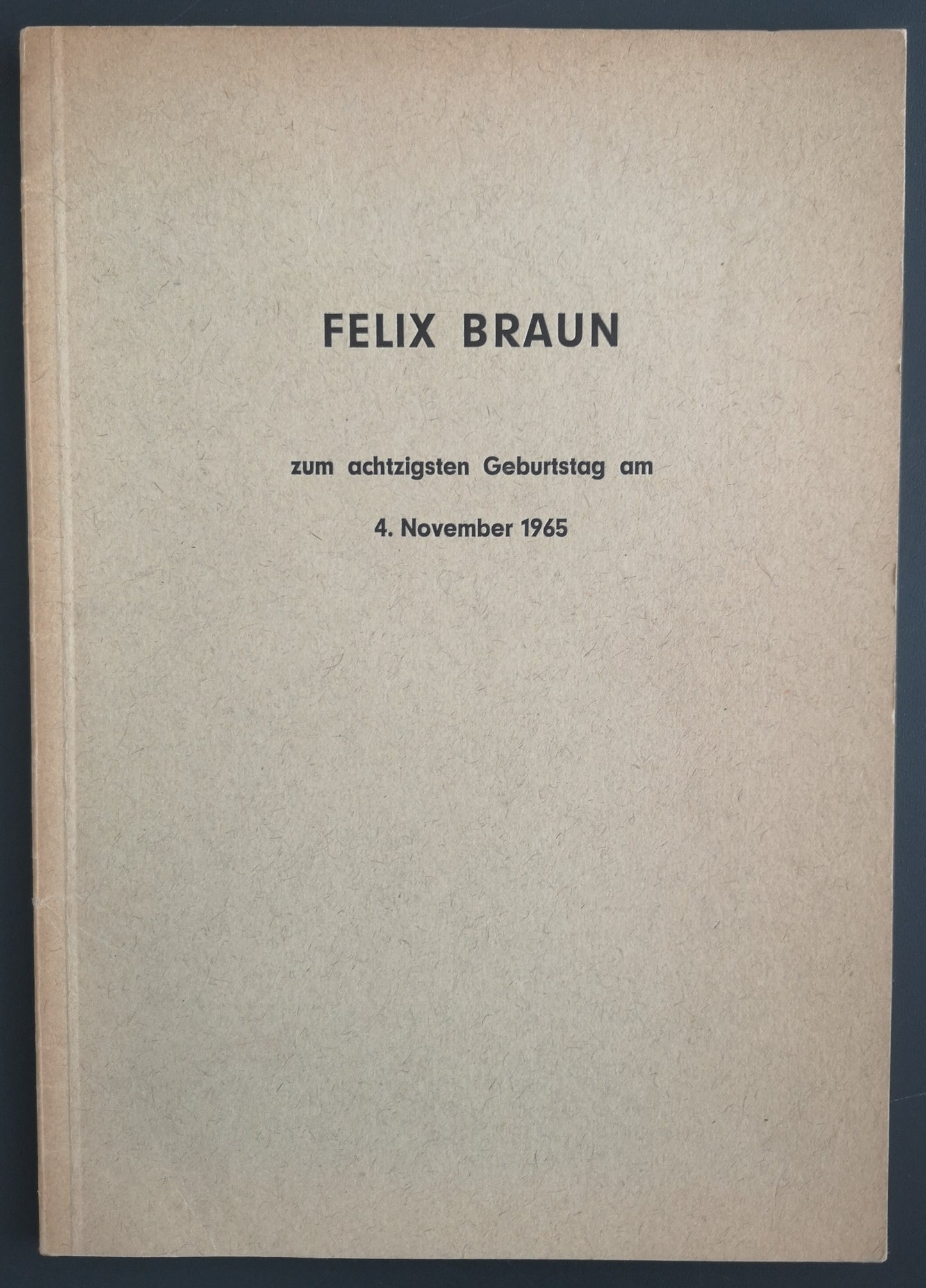 ELIX BRAUN - Leben und Schaffen, signiert