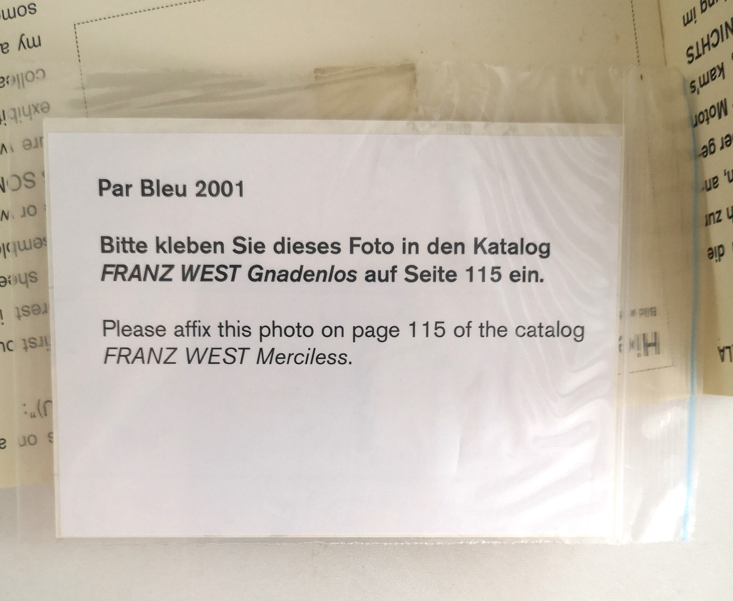 Franz West Gnadenlos - Merciless (inkl. Einklebebild "par bleu")