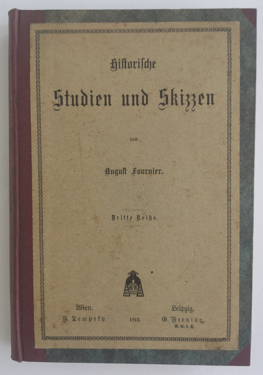 Historische Studien und Skizzen - Wien 1912