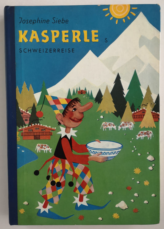 KASPERLE - Schweizerreise