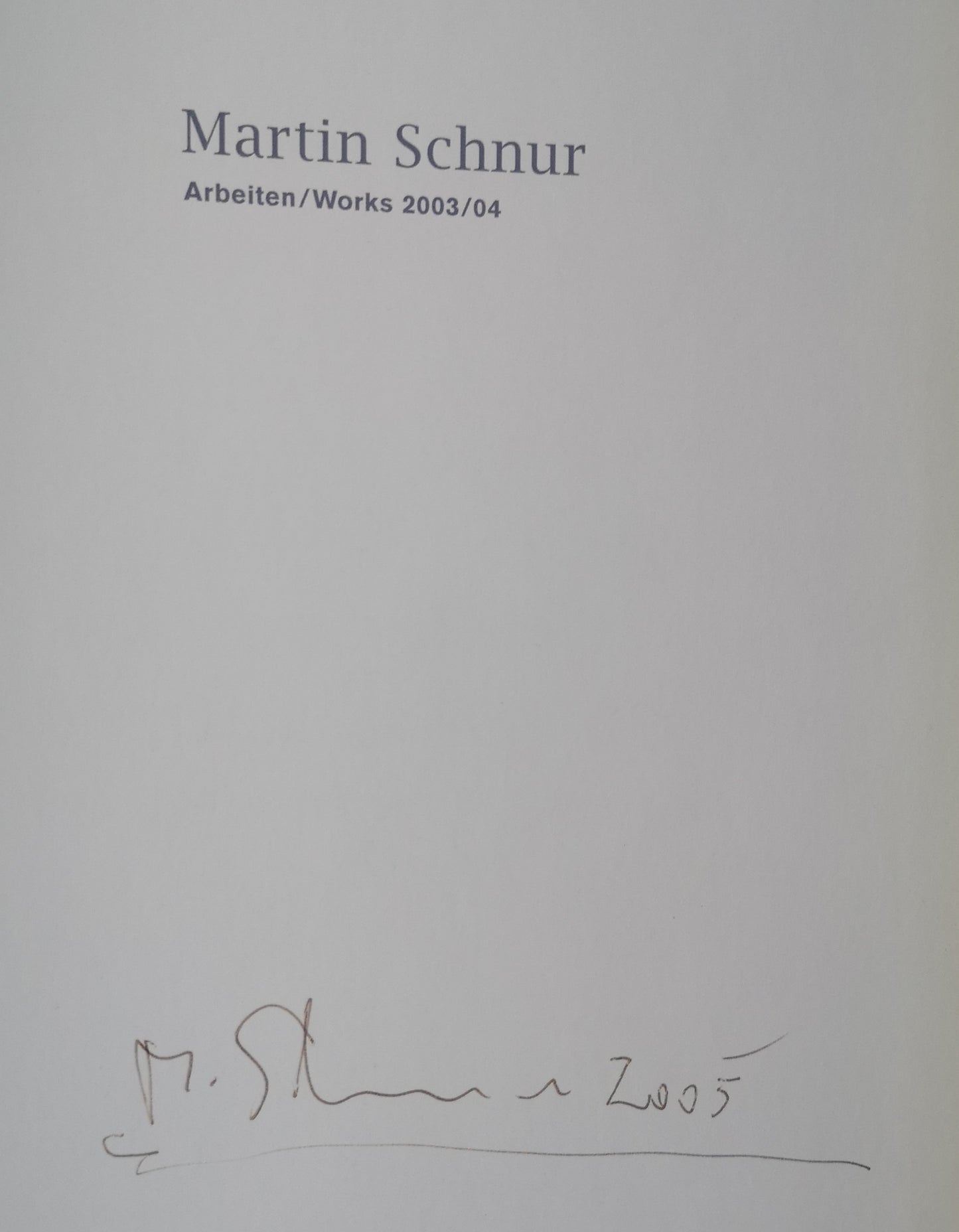 Martin Schnur - vom Künstler signiert