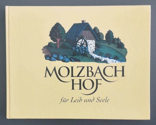 Region Hochwechsel NÖ Süd - Vorgebunden Der Molzbachhof