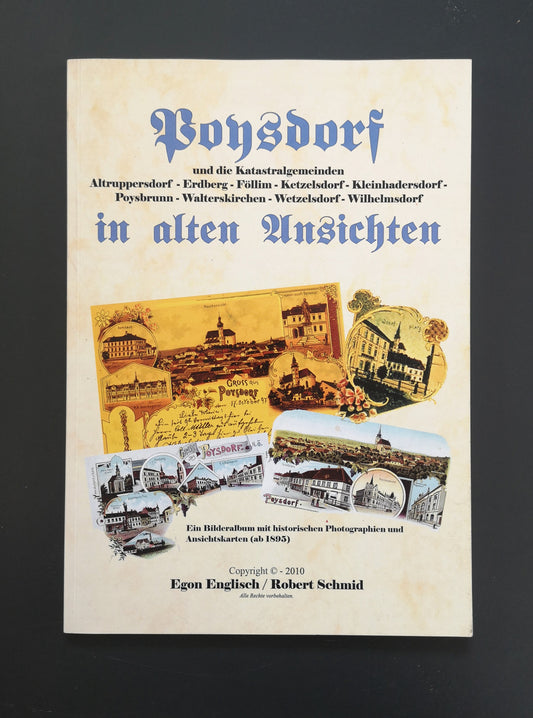 Poysdorf und seine Kastralgemeinden in alten Ansichten