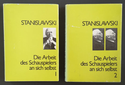 Stanislawski - Die Arbeit des Schauspielers Band I+ II