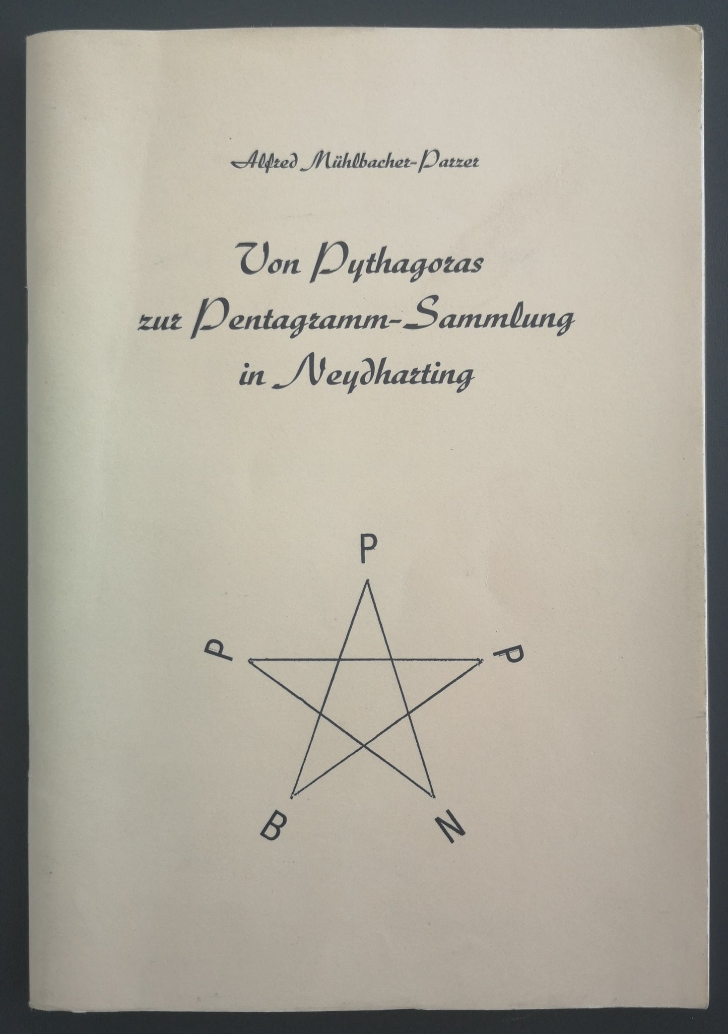 Von Pythagoras zur Pentagramm-Sammlung in Neydharting